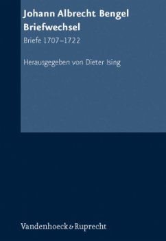 Johann Albrecht Bengel: Briefwechsel / Texte zur Geschichte des Pietismus Abteilung VI, Band 001, Tl.1 - Bengel, Johann Albrecht