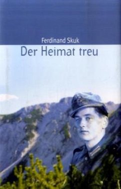 Der Heimat treu - Skuk, Ferdinand