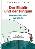 Der Eisbär und der Pinguin