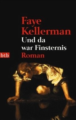 Und da war Finsternis - Kellerman, Faye