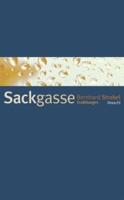 Sackgasse - Strobel, Bernhard