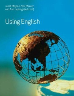 Using English - Hewings, Ann / Maybin, Janet / Mercer, Neil (eds.)