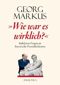 Wie war es wirklich? - Markus, Georg