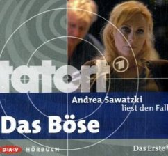 Cover Andrea Sawatzki liest den Fall 'Das Böse', 1 Audio-CD / tatort, Audio-CDs