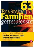 63 Bausteine für Familiengottesdienste in der Advents- und Weihnachtszeit