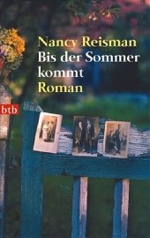 Bis der Sommer kommt - Reisman, Nancy