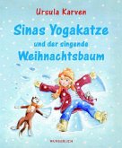 Sinas Yogakatze und der singende Weihnachtsbaum