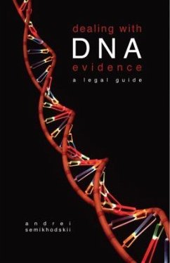 Dealing with DNA Evidence - Semikhodskii, Andrei