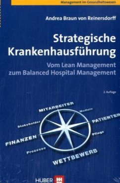 Strategische Krankenhausführung - Braun von Reinersdorff, Andrea