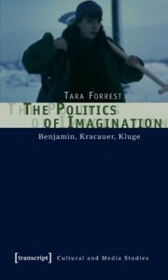 The Politics of Imagination - Forrest, Tara