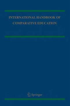 International Handbook of Comparative Education - Cowen, Robert / Kazamias, Andreas M. (ed.)