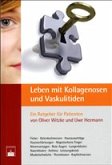 Leben mit Kollagenosen und Vaskulitiden