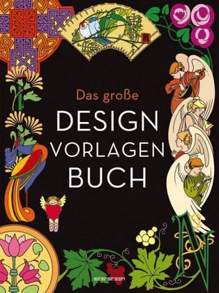 Das große Design-Vorlagenbuch Das große Design-Vorlagenbuch