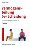 Vermögensteilung bei Scheidung