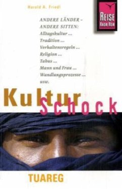 Reise Know-How KulturSchock Tuareg - Friedl, Harald A.