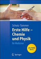 Erste Hilfe - Chemie und Physik - Schatz, Jürgen / Tammer, Robert (Hrsg.)