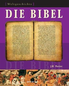 Die Bibel - Porter, J. R.