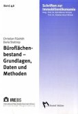 Büroflächenbestand - Grundlagen, Daten und Methoden Büroflächenbestand - Grundlagen, Daten und Methoden