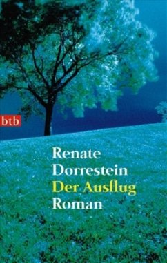 Der Ausflug - Dorrestein, Renate