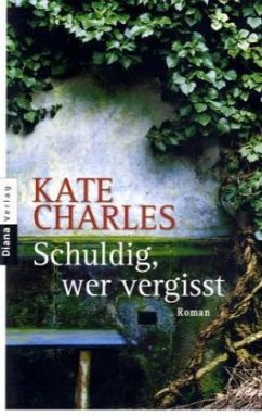 Schuldig, wer vergisst - Charles, Kate