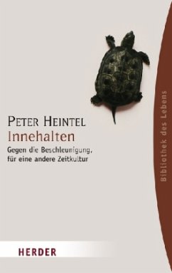 Innehalten - Heintel, Peter