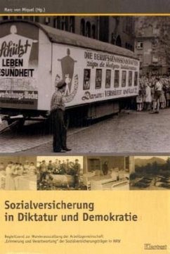 Sozialversicherung in Diktatur und Demokratie - von Miquel, Marc (Hrsg.)