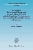 Das novellierte Environmental Management and Audit Scheme (EMAS-II) und sein Potenzial zur Privatisierung der umweltrech