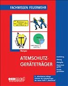 Fachwissen Feuerwehr: Atemschutzgeräteträger - Kemper, Hans
