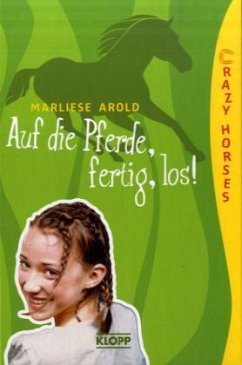 Cover Crazy Horses - Auf die Pferde, fertig, los!