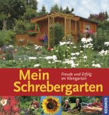 Mein Schrebergarten