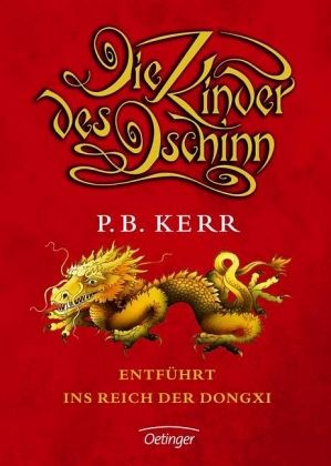 Entführt ins Reich der Dongxi / Die Kinder des Dschinn Bd.4