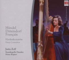 Händel/Dittersdorf/Francaix: Harfenkonzerte - Zoff,J./Rögner,H./Staka Dresden