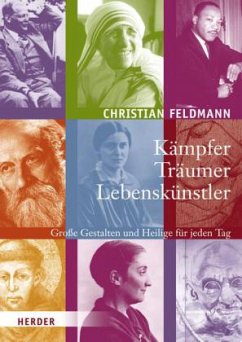 Kämpfer, Träumer, Lebenskünstler - Feldmann, Christian