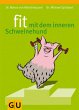Fit mit dem inneren Schweinehund - Bild 1