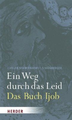 Ein Weg durch das Leid - Schwienhorst-Schönberger, Ludger