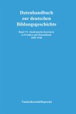 Akademische Karrieren in Preußen und Deutschland 1850-1940 / Datenhandbuch zur deutschen Bildungsgeschichte 6