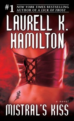 Mistral's Kiss - Hamilton, Laurell K.