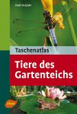 Taschenatlas. Tiere des Gartenteichs