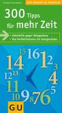 300 Tipps für mehr Zeit