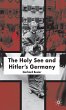 The Holy See and Hitler's Germany - Bild 1