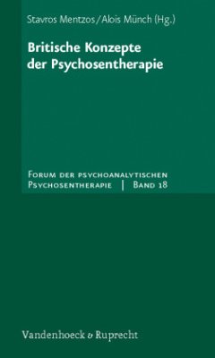 Britische Konzepte der Psychosentherapie - Mentzos, Stavros / Münch, Alois (Hgg.)
