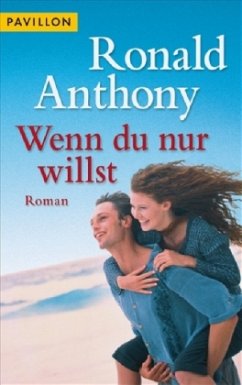 Wenn du nur willst - Anthony, Ronald