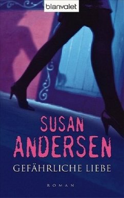 Gefährliche Liebe - Andersen, Susan
