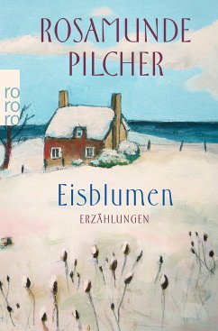 Eisblumen - Pilcher, Rosamunde