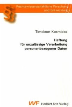 Haftung für unzulässige Verarbeitung personenbezogener Daten - Kosmides, Timoleon