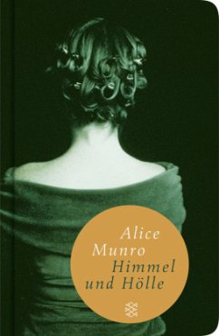 Himmel und Hölle - Munro, Alice