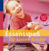 Essensspaß für kleine Kinder