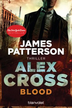 Blood / Alex Cross Bd.12 - Patterson, James