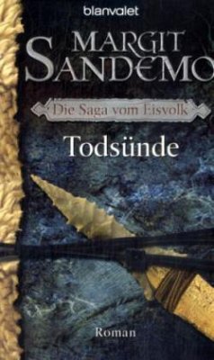 Todsünde / Die Saga vom Eisvolk Bd.5 - Sandemo, Margit