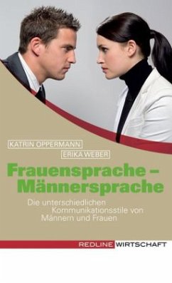 Frauensprache, Männersprache - Oppermann, Katrin; Weber, Erika